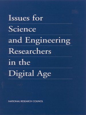 cover image of Issues for Science and Engineering Researchers in the Digital Age